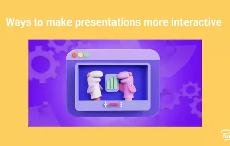 How to Make Presentations More Engaging