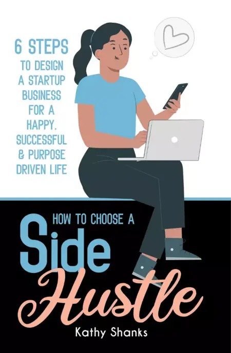 How to Choose the Right Side Hustle