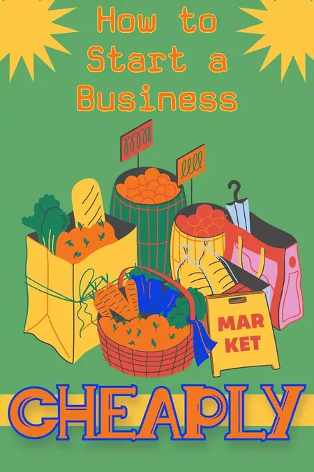 How to Start a Business on a Budget