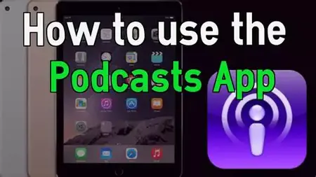 How to Use a Podcast App to Listen to Podcasts