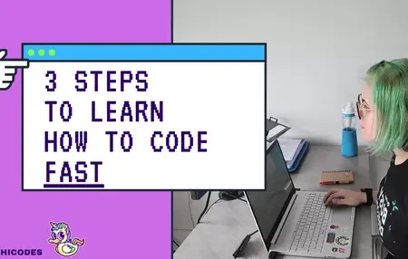 How to learn to code fast