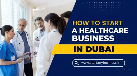 How to Start a Healthcare Business