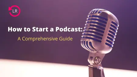 How to Start a Podcast on a Budget