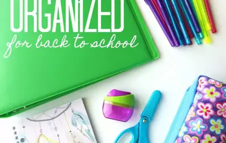 How to Get Organized for Back to School