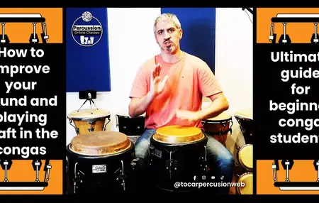 How to Learn to Play the Congas