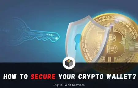 How to Secure Your Cryptocurrency Wallet