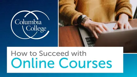 How to Succeed in Online Courses