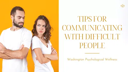 How to Effectively Communicate with Difficult People
