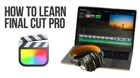 How to Learn Final Cut Pro
