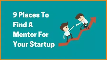 How to Find a Mentor for Your Startup