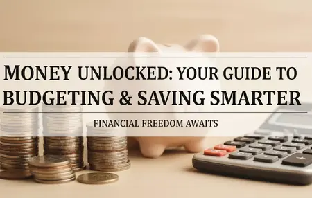 How to Budget Your Money and Save