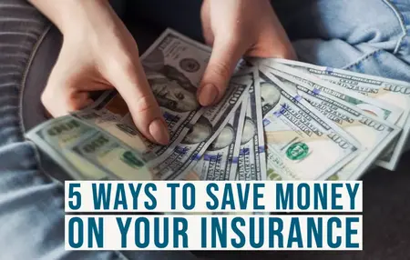 How to Save Money on Insurance