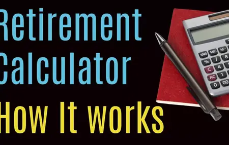How to Use a Retirement Calculator