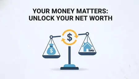 How to Calculate Your Net Worth