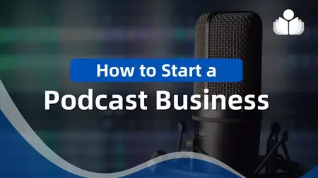 How to Start a Podcast for Business
