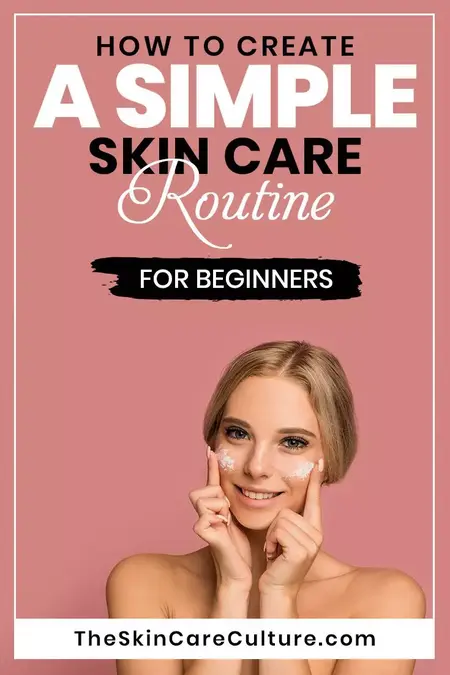 How to create a skin care routine