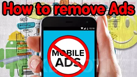 How to remove ads from Android