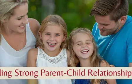 How to Build a Relationship with Your Parents