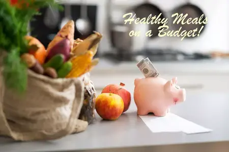 How to Make a Healthy Meal on a Budget