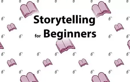 How to Improve Your Storytelling Skills for Beginners