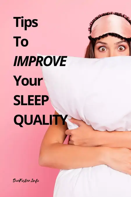 How to Improve Your Sleep Quality
