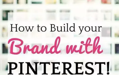 How to Build a Successful Brand on Pinterest