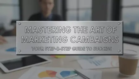 How to make a marketing campaign