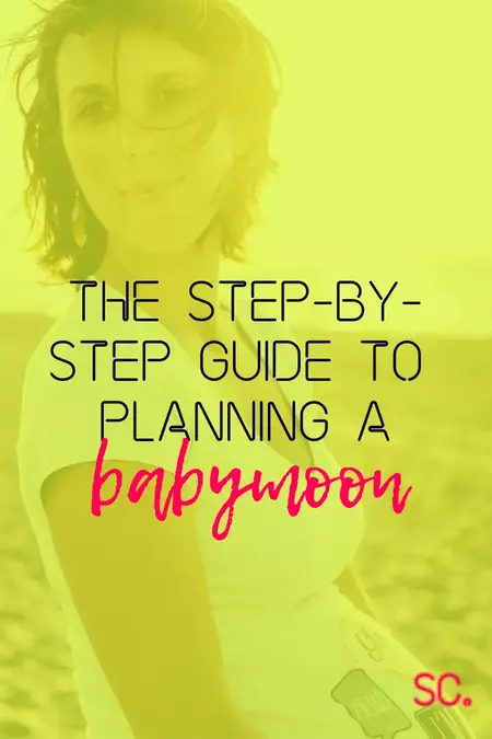 How to Plan a Babymoon