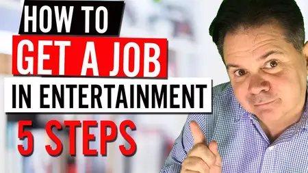How to Get a Job in Entertainment
