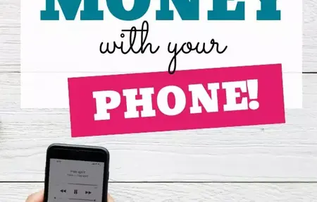 How to Use Your Phone to Make Money