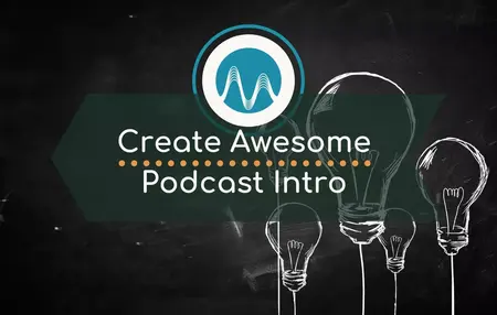 How to Create a Podcast Intro Music