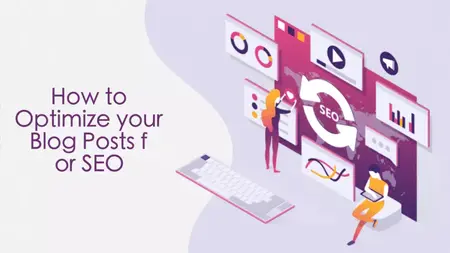 How to Optimize Your Blog Posts for SEO