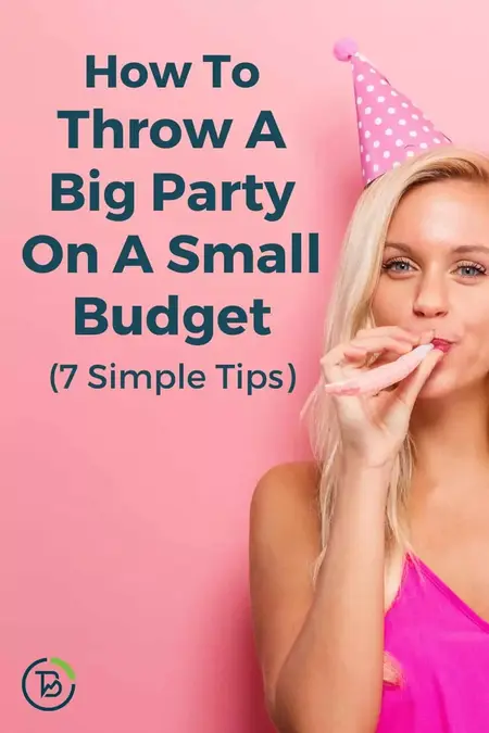 How to Throw a Party on a Budget