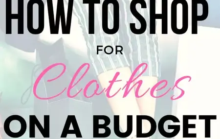 How to Shop for Clothes on a Budget