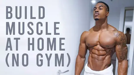 How to Build Muscle at Home