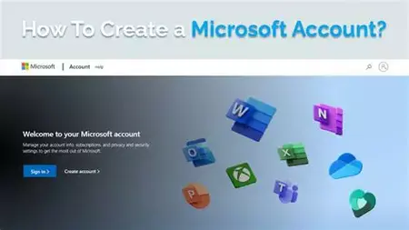 How to Make a Microsoft Account