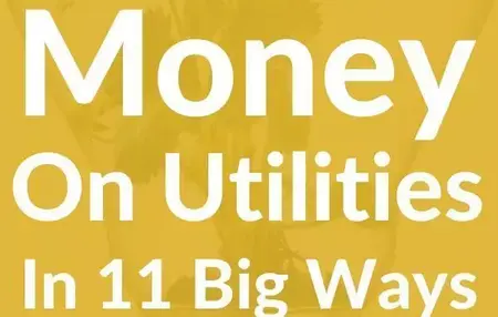 How to Save Money on Utilities