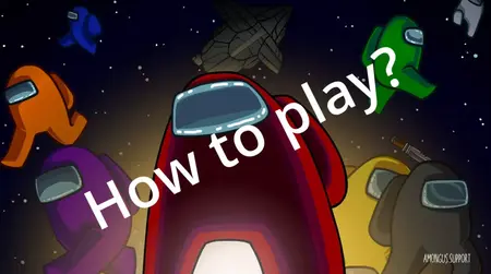 How to Play Among Us
