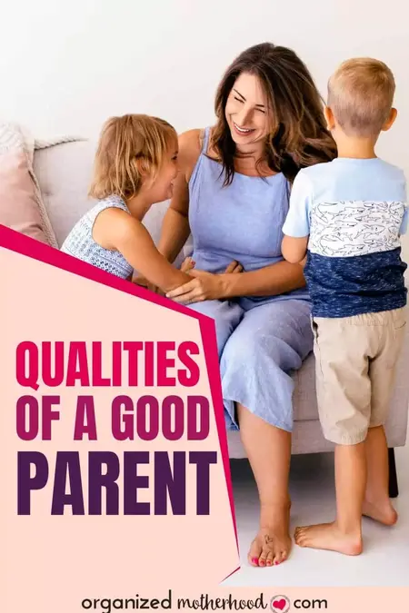 How to Be a Good Parent