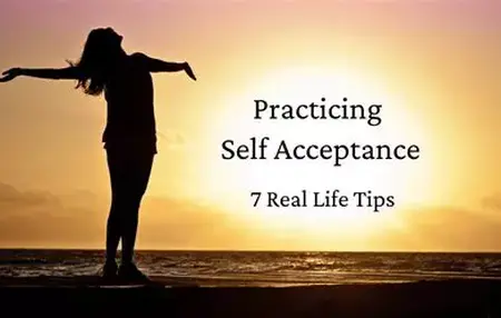 How to Practice Self-Acceptance