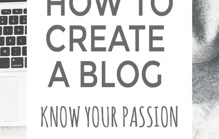 How to Start a Blog for Your Passion