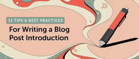 How to Write a Strong Blog Post Introduction