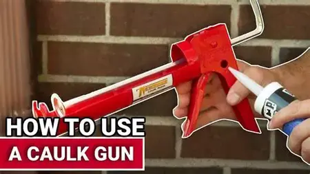 How to Use a Caulking Gun