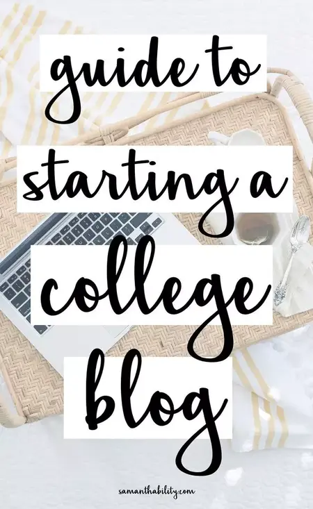 How to Start a Blog for College Students