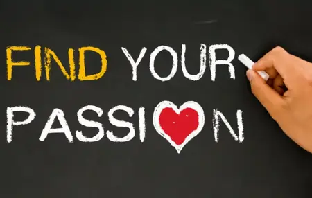 How to Find Your Passion