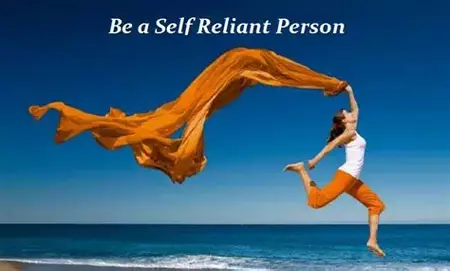How to Be More Self-Reliant
