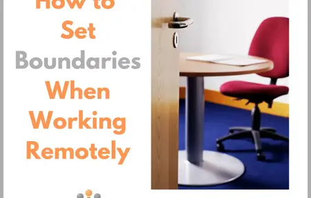 How to Set Boundaries as a Remote Worker