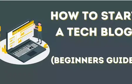 How to Start a Tech Blog