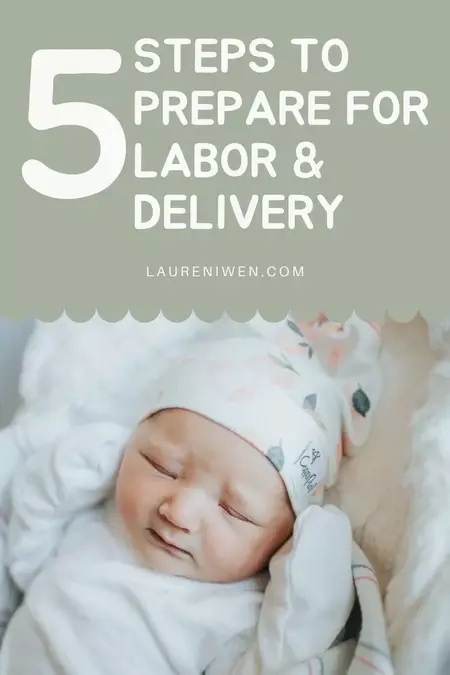 How to Prepare for Labor and Delivery