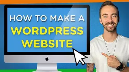 How to Create a Website Using WordPress